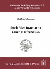 Stock Price Reaction to Earnings Information