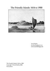 Friendly Islands: 1616 to 1900
