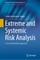 Extreme and Systemic Risk Analysis