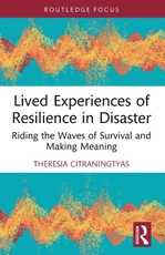 Lived Experiences of Resilience in Disaster