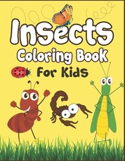 Insects Coloring Book for Kids