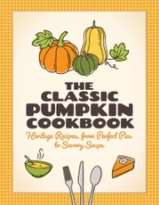 The Classic Pumpkin Cookbook