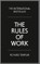 The Rules of Work