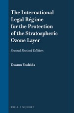 The International Legal RÃ©gime for the Protection of the Stratospheric Ozone Layer