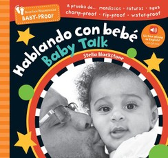 Barefoot Baby-Proof: Baby Talk / Hablando Con Bebé