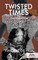 Paul, V: Twisted Times