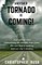 Another Tornado Is Coming