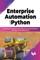 Enterprise Automation with Python