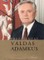 Prezidentas Valdas Adamkus