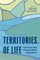 Territories of Life