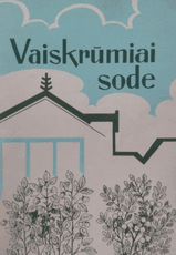 Vaiskrūmiai sode
