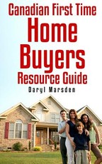 Canadian First Time Homebuyer Resource Guide