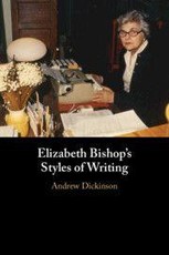 Elizabeth Bishop's Styles of Writing