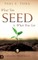 What You Seed is What You Get