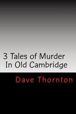 Three Old Cambridge Murders