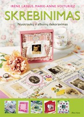 Skrebinimas. Nuotraukų ir albumų dekoravimas