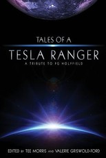 Tales of a Tesla Ranger