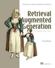 Retrieval Augmented Generation: The Seminal Papers