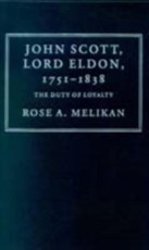 John Scott, Lord Eldon, 1751-1838