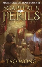 A Capital's Perils