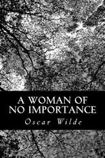 A Woman of No Importance