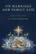 On Marriage and Family Life (Popular Patristics Series)