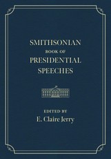 Smithsonian Book of Presidential Speeches