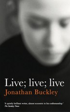 Live; live; live