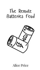 The Remote Batteries Feud