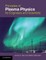 Principles of Plasma Physics for Engineers and Scientists