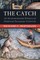 The Catch