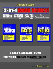 Preston Lee's 3-in-1 Book Series! Beginner English, Conversation English & Read & Write English Lesson 1 - 40 For Vietnamese Speakers