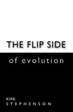 The Flip Side of Evolution