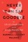 Never Can Say Goodbye
