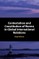 Contestation and Constitution of Norms in Global International Relations