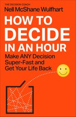 How to Decide in an Hour