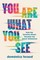You Are What You See