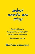 What Made Me Stop