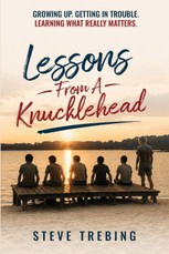 Lessons From a Knucklehead