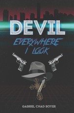 Devil, Everywhere I Look