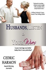 Husbands, Listen to Your Wives