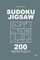 Sudoku Jigsaw - 200 Master Puzzles 9x9 (Volume 4)
