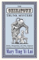 The Chinatown Trunk Mystery