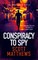 Conspiracy to Spy