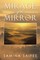 Saifee, S: Mirage of the Mirror
