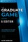The Graduate Game