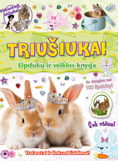 Pūkuotieji bičiuliai. Triušiukai