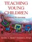 Teaching Young Children