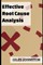 Effective Root Cause Analysis