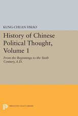 History of Chinese Political Thought, Volume 1